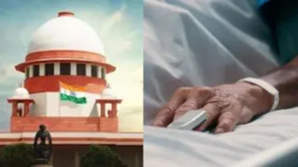 BREAKING : सुप्रीम कोर्ट का ऐतिहासिक फैसला’ 13 साल से कोमा में रह रहे युवक को मिली ‘इच्छामृत्यु’ की इजाजत